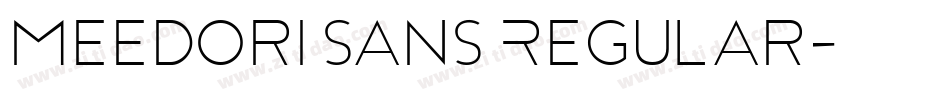 Meedori Sans Regular字体转换